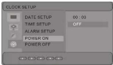 CLOCK SETUP DATE SETUP 00 : 00 TIME SETUP OFF ALARM SETUP POWER ON POWER OFF