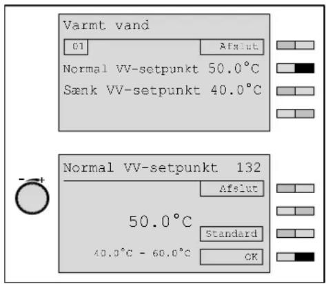 Varmt vand C1 Afslut Normal VV-setpunkt 50.0°C Sænk VV-setpunkt 40.0°C Normal VV-setpunkt 132 Afslut 50.0°C Standard 40.0°C - 60.0°C OK