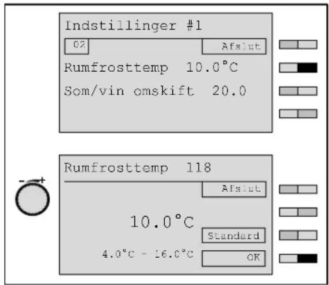 Indstillinger #1 02 Afslut Rumfrosttemp 10.0°C Som/vin omskift 20.0 Rumfrosttemp 118 Afslut 10.0°C Standard 4.0°C - 16.0°C OK
