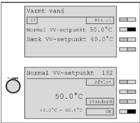 Varmt vand 01 Afslut Normal VV-setpunkt 50.0°C Sønk VV-setpunkt 40.0°C Normal VV-setpunkt 132 Afslut 50.0°C Standard 40.0°C - 60.0°C OK