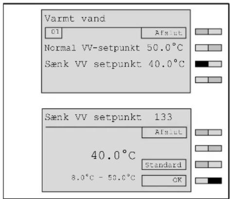 Varmt vand C1 Afslut Normal VV-setpunkt 50.0°C Sønk VV setpunkt 40.0°C Sønk VV setpunkt 133 Afslut 40.0°C Standard 8.0°C - 50.0°C OK