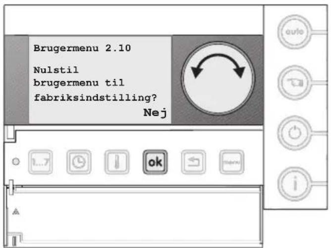 Brugermenu 2.10 Nulstil brugermenu til fabriksindstilling? Nej