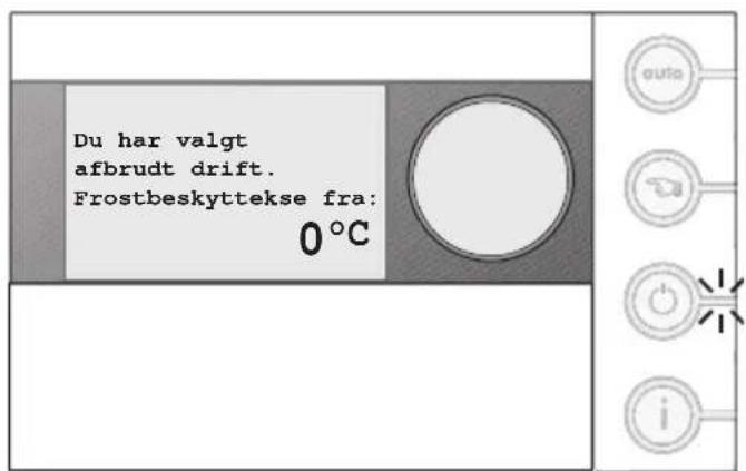 Du har valgt afbrudt drift. Frostbeskyttekse fra: 0°C