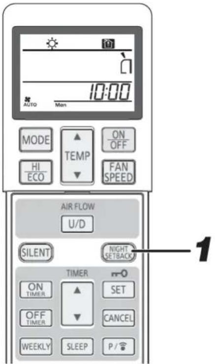 10:00 AUTO Man MODE HI ECO TEMP ▼ ON OFF FAN SPEED AIR FLOW U/D SILENT NIGHT SETBACK TIMER ON TIMER ▲ SET OFF TIMER ▼ CANCEL WEEKLY SLEEP P / 1