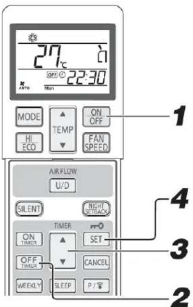 27°C OFF 22:30 AUTO Mon MODE TEMP ON OFF HI ECO FAN SPEED AIR FLOW U/D SILENT NIGHT SETBACK TIMER ON TIMER SET OFF TIMER CANCEL WEEKLY SLEEP P / ℸ 1 4 3 2