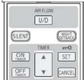 AIR FLOW U/D SILENT NIGHT SETBACK ON TIMER ▲ SET OFF TIMER ▼ CANCEL