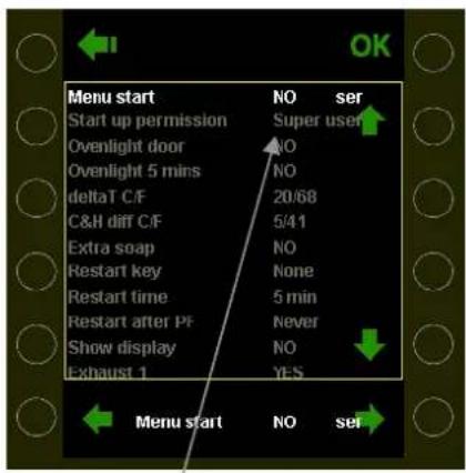 Menu start Start up permission Ovenlight door Ovenlight 5 mins deltaT C/F C&H diff C/F Extra soap Restart key Restart time Restart after PF Show display Exhaust 1 NO ser NO 20/68 5/41 NO None 5 min Never NO YES Menu start NO ser
