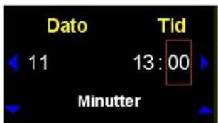 Dato Tid 11 13:00 Minutter