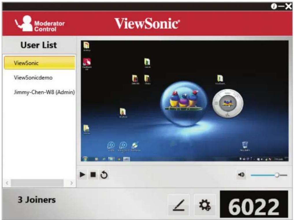 Moderator Control ViewSonic® User List ViewSonic ViewSonicdemo Jimmy-Chen-W8 (Admin) 3 Joiners 6022