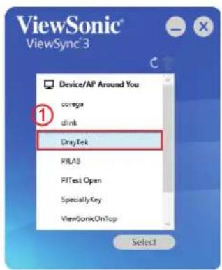ViewSonic® ViewSync® 3 Device/AP Around You corega dlink DrayTek PJLAB PJTest Open SpecialtyKey ViewSonicOnTop Select