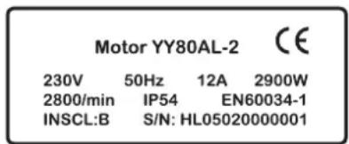 Motor YY80AL-2 230V 50Hz 12A 2900W 2800/min IP54 EN60034-1 INSCL:B S/N: HL05020000001