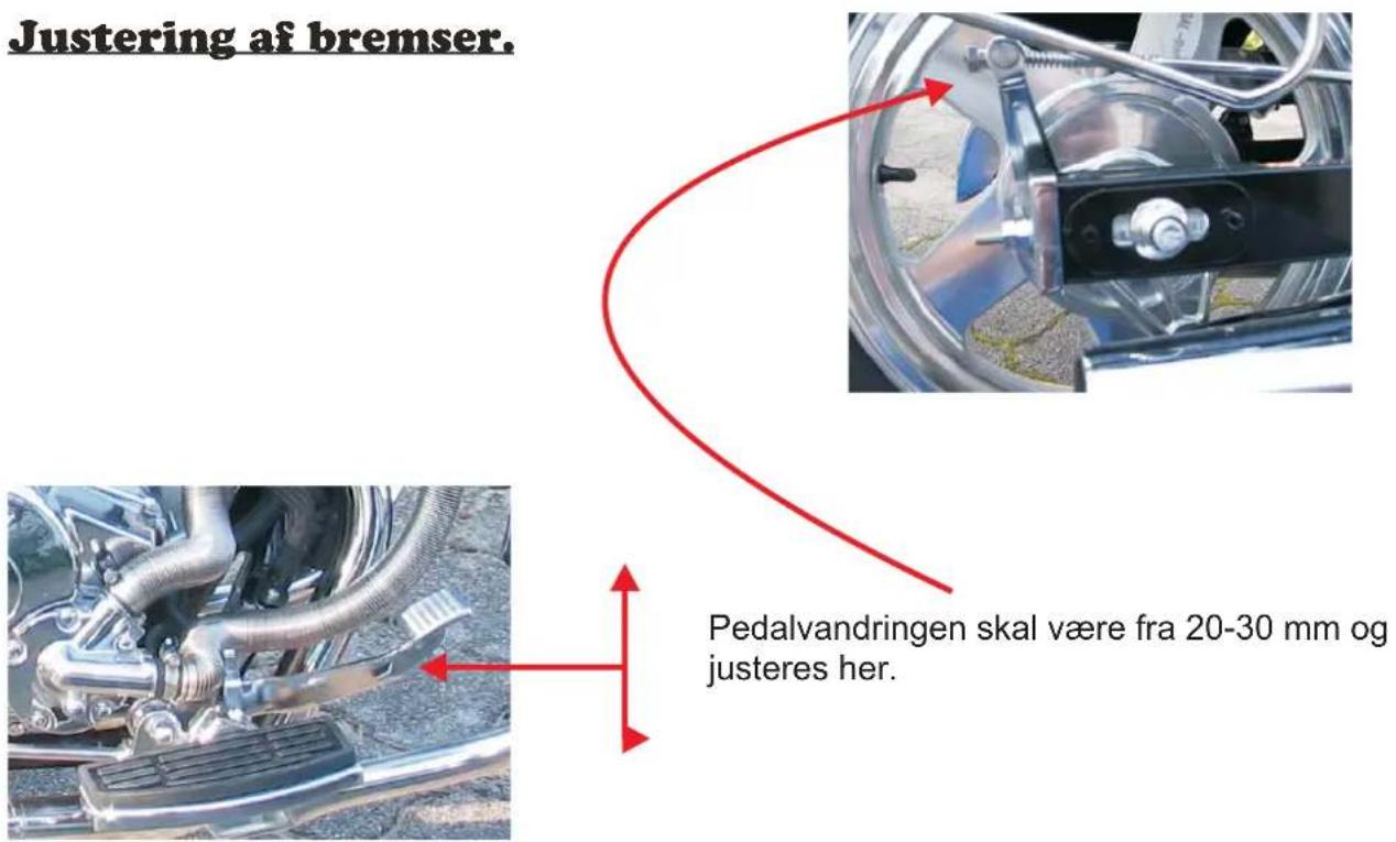 Justering af bremser. Pedalvandringen skal være fra 20-30 mm og justeres her.