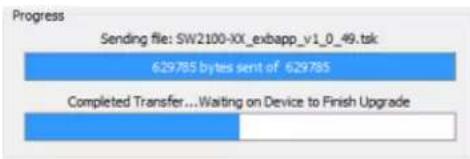 Progress Sending file: SW2100-XX_exbapp_v1_0_49.tsk 629785 bytes sent of 629785 Completed Transfer...Waiting on Device to Finish Upgrade