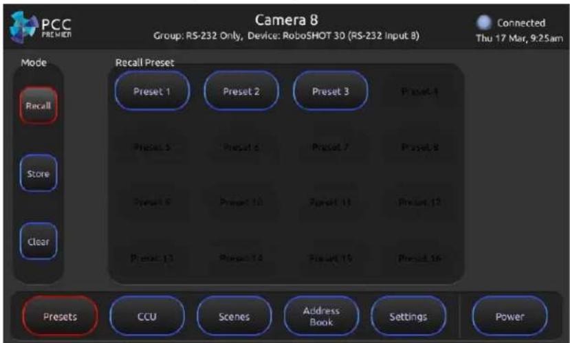 PCC PREMIEN Camera 8 Group: RS-232 Only, Device: RoboSHOT 3D (RS-232 Input 8) Connected Thu 17 Mar, 9:25am Mode Recall Recall Preset Preset 1 Preset 2 Preset 3 Preset 4 Preset 5 Preset 6 Preset 7 Preset 8 Score Preset 9 Preset 10 Preset 11 Preset 12 Clear Preset 13 Preset 14 Preset 15 Preset 16 Presets CCU Scenes Address Book Settings Power
