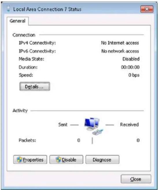 Local Area Connection 7 Status General Connection IPv4 Connectivity: No Internet access IPv6 Connectivity: No network access Media State: Disabled Duration: 00:00:00 Speed: 0 bps Details... Activity Sent — Received Packets: 0 | 0 Properties Disable Diagnose Close