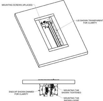 MOUNTING SCREWS (RPLACES) LID SHOWN TRANSPARENT FOR CLARITY ENDCAP SHOWN DAMMED FOR CLARITY MOUNTING TAB SHOWN TIGHTENED MOUNTING TAB SHOWN LOOSE