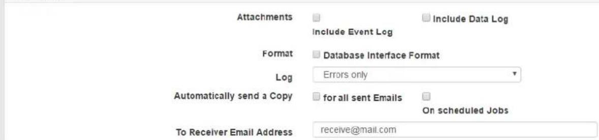 Attachments Include Event Log Format Database Interface Format Log Errors only Automatically send a Copy for all sent Emails On scheduled Jobs To Receiver Email Address receive@mail.com