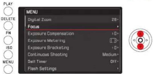 PLAY DELETE FN ISO MENU MENU Digital Zoom 28 Focus Exposure Compensation :0 Exposure Metering (1) Exposure Bracketing :0 Continuous Shooting Medium Self Timer Off Flash Settings