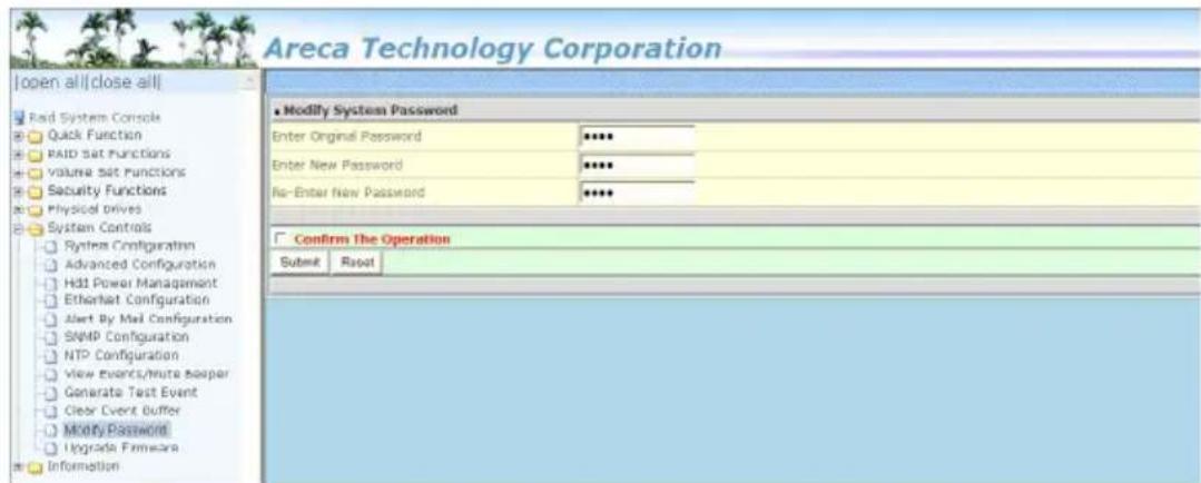 Areca Technology Corporation Open all close all Red System Console Quick Function PAID Set Functions Volume Set Functions Security Functions Physical Drives System Controls System Configurations Advanced Configuration Hdd Power Management EtherNet Configuration Alert By Mail Configuration SNMP Configuration NTP Configuration View Events/Minute Support Generate Test Event Clear Event Buffer Modify Password Upgrade Firmware Information Modify System Password Enter Original Password ***** Enter New Password ***** Re-Enter New Password ***** Confirm The Operation Submit Reset