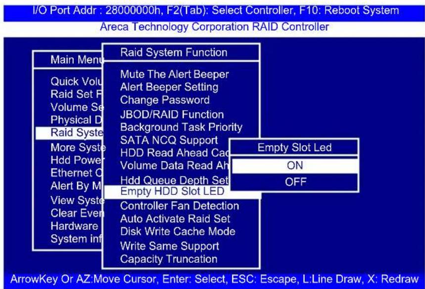 I/O Port Addr : 28000000h, F2(Tab): Select Controller, F10: Reboot System Areca Technology Corporation RAID Controller Main Menu Quick Volu Raid Set F Volume Se Physical D Raid Syste More Syste Hdd Power Ethernet O Alert By M View Syste Clear Even Hardware System inf Raid System Function Mute The Alert Beeper Alert Beeper Setting Change Password JBOD/RAID Function Background Task Priority SATA NCQ Support HDD Read Ahead Cad Volume Data Read Ah Hdd Queue Depth Set Empty HDD Slot LED Controller Fan Detection Auto Activate Raid Set Disk Write Cache Mode Write Same Support Capacity Truncation Empty Slot Led ON OFF ArrowKey Or AZ:Move Cursor, Enter: Select, ESC: Escape, L:Line Draw, X: Redraw