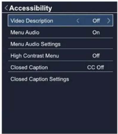 Menu Audio On Menu Audio Settings High Contrast Menu Off Closed Caption CC Off Closed Caption Settings