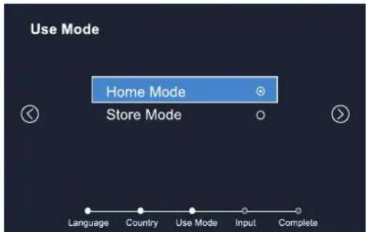 Use Mode Home Mode Store Mode Language Country Use Mode.Input Complete