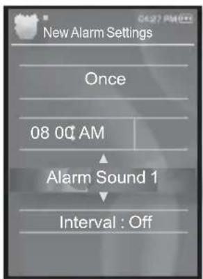 New Alarm Settings Once 08 00 AM Alarm Sound 1 Interval : Off