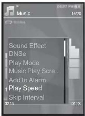 Music 15/20 Sound Effect DNSe Play Mode Music Play Scre... Add to Alarm 1 Play Speed Skip Interval 02:13 04:28