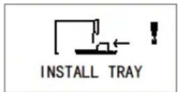 INSTALL TRAY