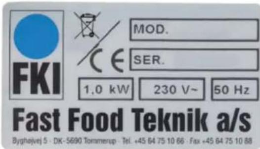 FKI MOD. SER. 1,0 kW 230 V~ 50 Hz Fast Food Teknik a/s Bygholjej 5 · DK-5690 Tommerup · Tel. +45 64 75 10 66 · Fax +45 64 75 10 88