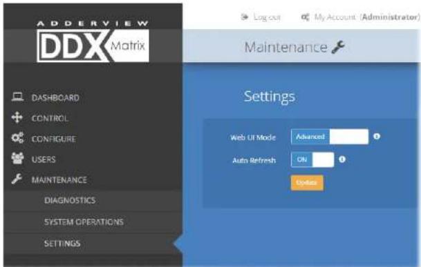 ADDREVIEW DDX Matrix DASHBOARD CONTROL CONFIGURE USERS MAINTENANCE DIAGNOSTICS SYSTEM OPERATIONS SETTINGS Logout My Account (Administrator) Maintenance Settings Web UI Mode Advanced Auto Refresh ON Options
