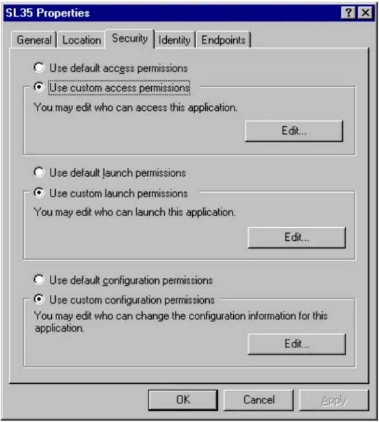 SL35 Properties General | Location | Security | Identity | Endpoints | ○ Use default access permissions ● Use custom access permissions You may edit who can access this application. Edit... ○ Use default launch permissions ● Use custom launch permissions You may edit who can launch this application. Edit... ○ Use default configuration permissions ● Use custom configuration permissions You may edit who can change the configuration information for this application. Edit... OK Cancel Apply