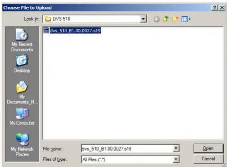 Choose File to Upload Look in: DVS 510 dvs_510_B1.00.0027.s19 File name: dvs_510_B1.00.0027.s19 Files of type: All Files (*.*)