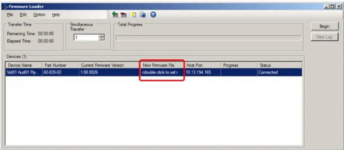 Firmware Loader File Edit Option Help Transfer Time Remaining Time: 00:00:00 Elapsed Time: 00:00:00 Simultaneous Transfer 1 Total Progress Begin View Log Devices (1) Device Name Part Number Current Firmware Version New Firmware File Host Port Progress Status Vd01 Aud01 Pip... 60-835-02 1.00 0026 10.13.194.165 Connected