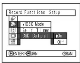 Record Functions Setup VIDEO Mode Self Timer OSD Output On Off ENTER RETURN RAM