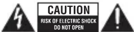CAUTION RISK OF ELECTRIC SHOCK DO NOT OPEN