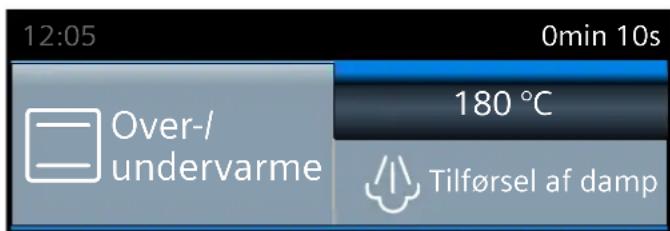 12:05 0min 10s Over-/undervarme 180 °C Tilførsel af damp