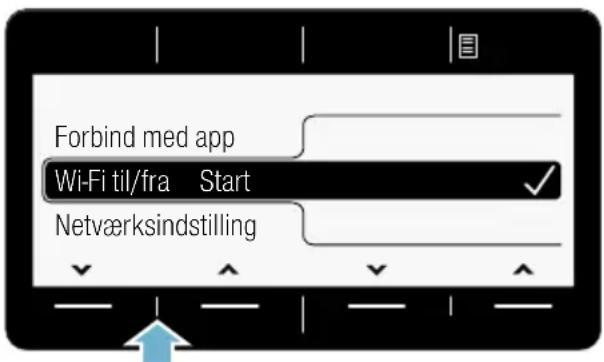 Forbind med app Wi-Fi til/fra Start Netværksindstilling