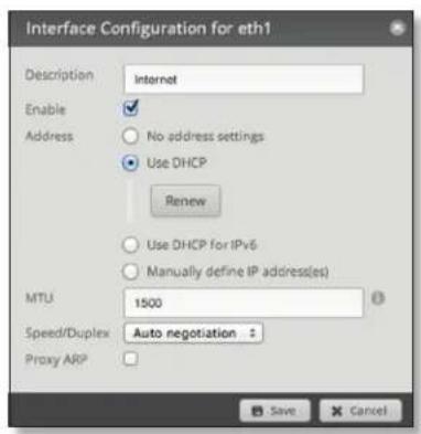 Interface Configuration for eth1 Description Internet Enable ✓ Address No address settings Use DHCP Renew Use DHCP for IPv6 Manually define IP address(es) MTU 1500 Speed/Duplex Auto negotiation Proxy ARP ✓ Save ✗ Cancel