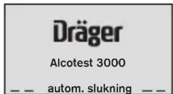 Dräger Alcotest 3000 - Automatisk slukning - 3