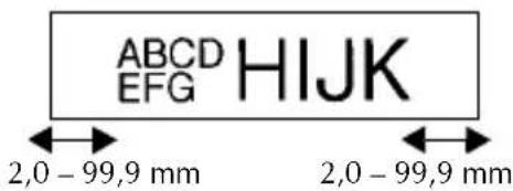 ABCD EFG HIJK 2,0 - 99,9 mm 2,0 - 99,9 mm