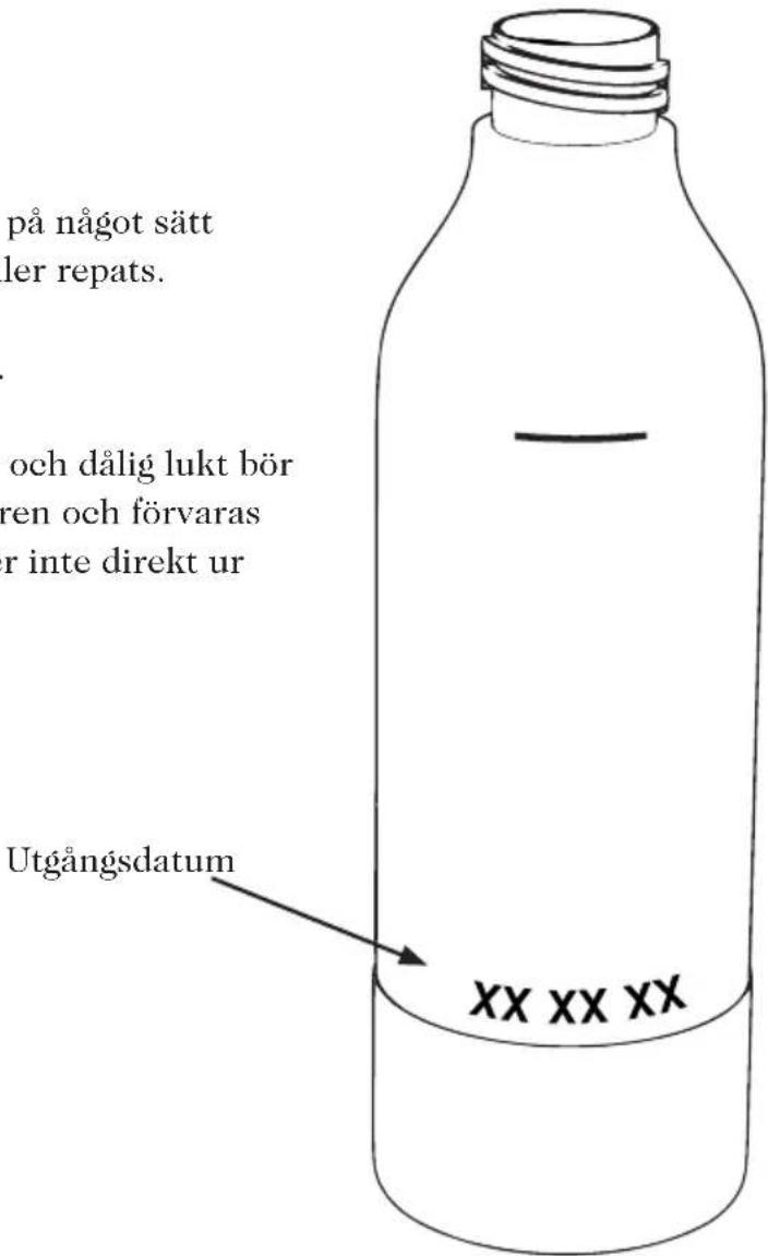 på något sätt ler repats. och dålig lukt bör ren och förvaras r inte direkt ur Utgångsdatum XX XX XX