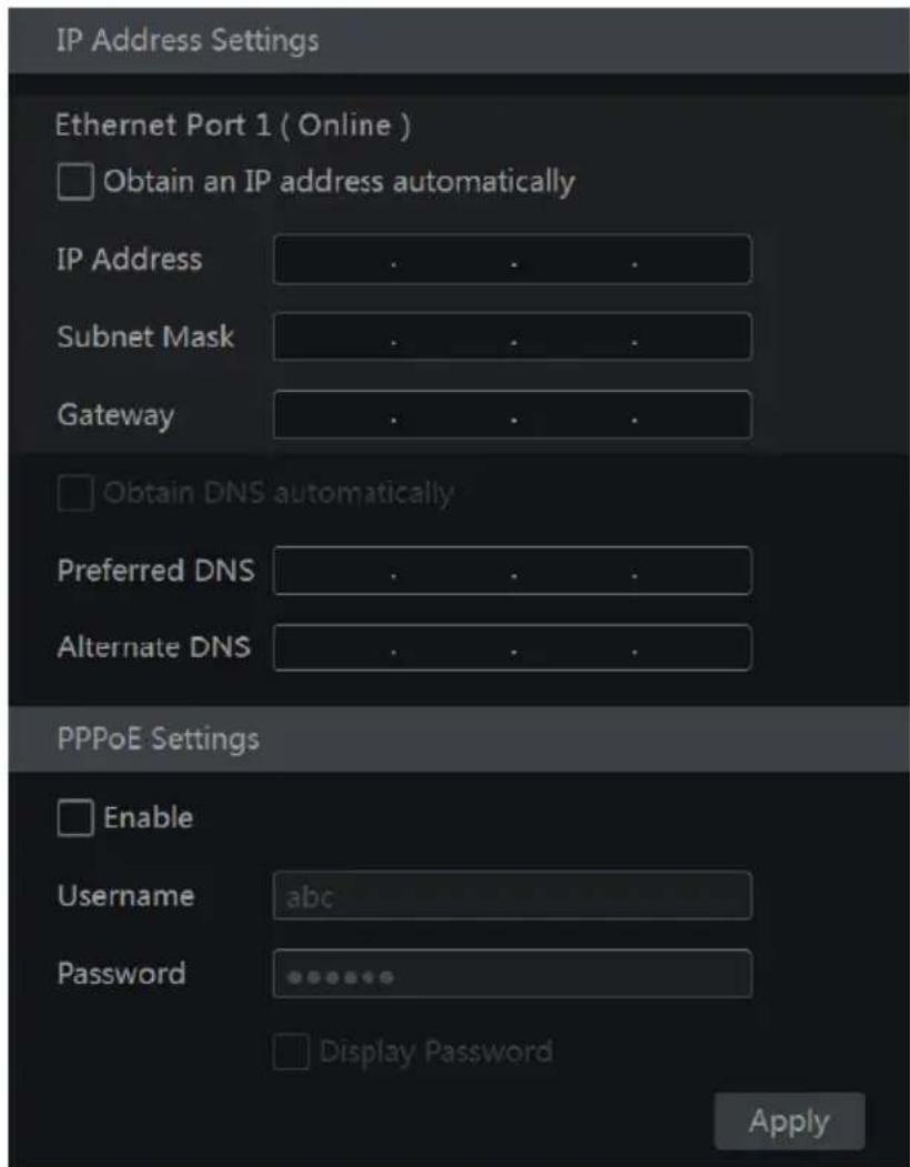 IP Address Settings Ethernet Port 1 ( Online ) Obtain an IP address automatically IP Address Subnet Mask Gateway Obtain DNS automatically Preferred DNS Alternate DNS PPPoE Settings Enable Username abc Password Display Password Apply