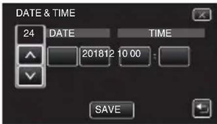 DATE & TIME 24 DATE TIME 201812 10 00 : SAVE
