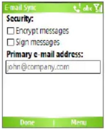 E-mail Sync Security: □ Encrypt messages □ Sign messages Primary e-mail address: john@company.com Done 1 Menu