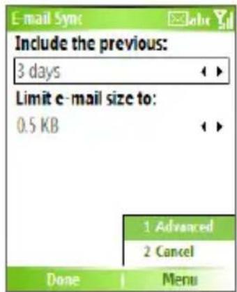E-mail Syn: Include the previous: 3 days Limit e-mail size to: 0.5 KB 1 Advanced 2 Cancel Done Menu