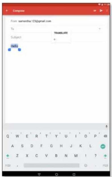Compose From: samantha.123@gmail.com To Subject TRANSLATE Hello Q W E R T Y U I O P A S D F G H J K L Z X C V B N M I ? 1127 ,