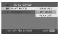 PANASONIC VDR-D300E - Tryk på MENU-knappen og vælg [PLAY SETUP] → [PLAY MODE] → [BY DATE] og tryk på joysticken. - 1