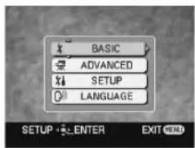 BASIC ADVANCED SETUP LANGUAGE SETUP ENTER EXIT