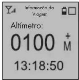 Y4 Informação da Viagem Altímetro: 0100 M 13:18:50